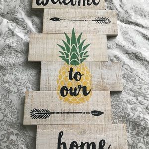 “Welcome To Our Home” Pineapple Sign